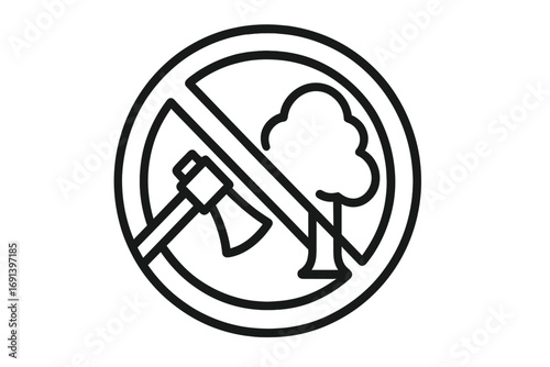 No tree felling sign. Deforestation prohibited symbol. Do not cut trees icon. Environmental protection concept. Stop logging warning illustration. Save the forest and nature vector.