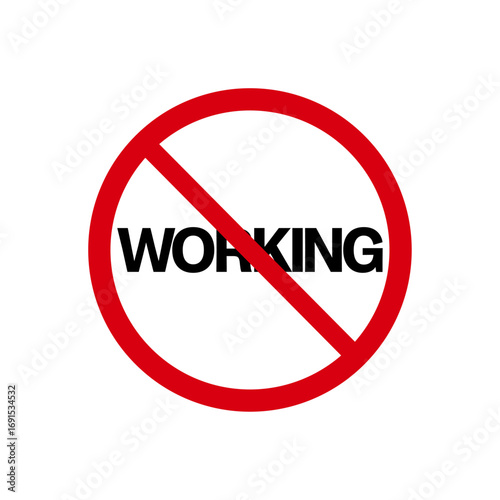 Free Download Forbidden symbol no working sign template - GFXLoad