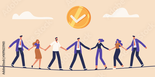 Diverse team of people holding hands walking on a tightrope under a golden coin with a checkmark symbol