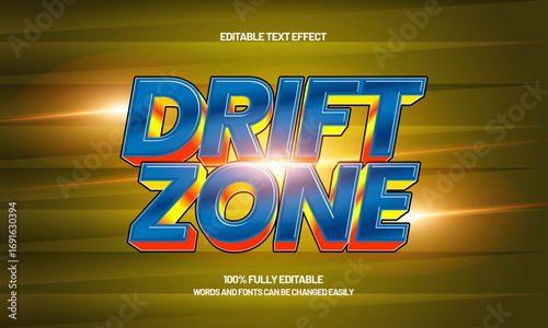 drift zone editable text effect for speed