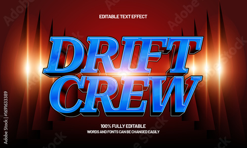 drift crew editable text effect for speed