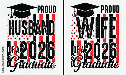 Proud husband and wife of a 2026 graduate t-shirt design.