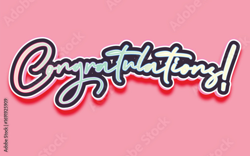 CONGRATULATIONS!, Congratulations gradient lettering greeting sign. Handwritten modern brush lettering with golden stars. Text for card, T-shirt print, banner, poster, web, notebook, sketchbook