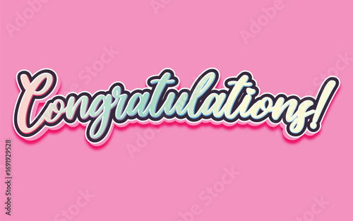 CONGRATULATIONS!, Congratulations gradient lettering greeting sign. Handwritten modern brush lettering with golden stars. Text for card, T-shirt print, banner, poster, web, notebook, sketchbook