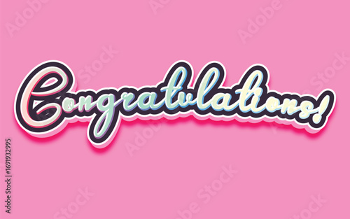 CONGRATULATIONS!, Congratulations gradient lettering greeting sign. Handwritten modern brush lettering with golden stars. Text for card, T-shirt print, banner, poster, web, notebook, sketchbook