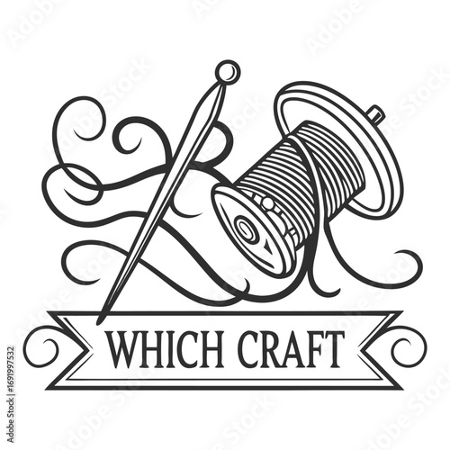 Design a vintage-style logo for a crafting brand called ‘Which Craft.’ Include hand-drawn elements like a spool of thread, sewing needle, crochet hook, and knitting needle, arranged in a creative comp