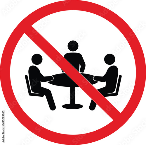 Meeting ban symbol for social distancing and quarantine measures for health and safety rules
