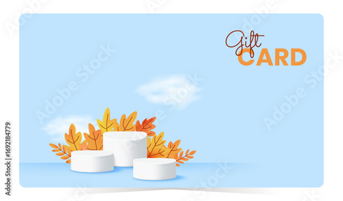 Gift card with 3D white podium and colorful autumn leaves. Modern layout for promotions, loyalty programs or fall gifts. Vector illustration