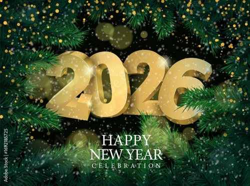 Vector text Design 2026 surrounded by xmas tree branches. gold 3d numbers. Happy new year template greeting card.