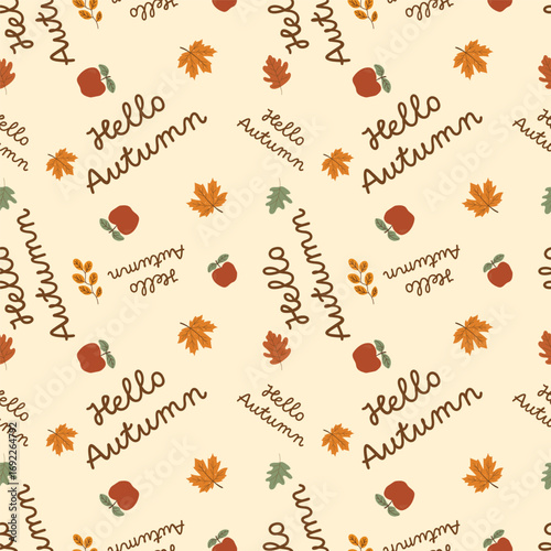 seamless pattern with autumn leaves. hello autumn text