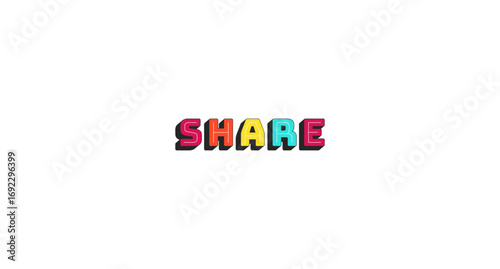 Share colorful bold popular internet button word. Online interaction. Web sharing. User communication. Content advertising. Chunky 3D letters with shadow effect. Fun typography. Bungee Shade font used