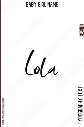 Lola  -Girl Name Minimal Elegant Cursive Typography Vector Art