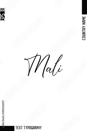 Mali  -Country Name Modern Cursive Typography Text Lettering Design
