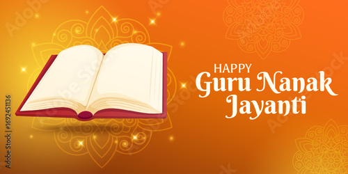 Happy Guru Nanak Jayanti greeting banner with open holy book and mandala background. Spiritual celebration design for Sikh festival in India.