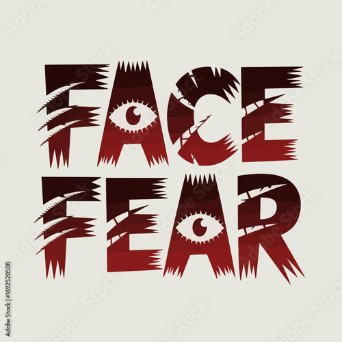 Terrifying face fear text design with eyeball and claw marks expressing intense horror and anxiety a disturbing visual concept vector