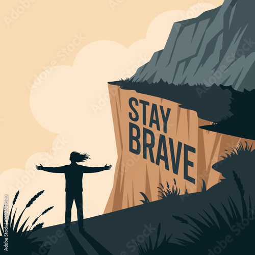 Lone figure embraces challenge on cliff face with 'stay brave' inspiring message encouraging resilience and courageous endeavors vector