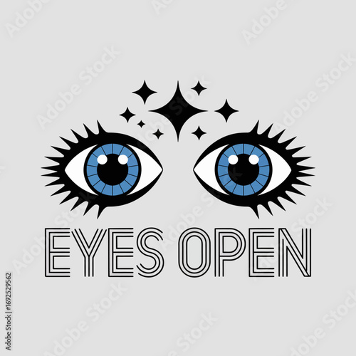 Expressive blue eyes with sparkling stars and bold text 'eyes open' symbolizing vision awareness and insight vector