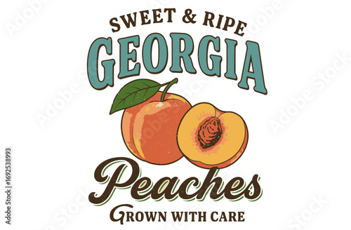 Georgia Peaches Fruit Poster. Sweet and Ripe Vintage Artwork. Retro Farm Stand Sign. Organic Food Illustration.