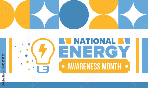 National Energy Awareness Month in October. Optimization and management of energy consumption. The introduction of advanced technology, encourage the use of renewable energy. Energy security. Vector