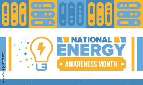 National Energy Awareness Month in October. Optimization and management of energy consumption. The introduction of advanced technology, encourage the use of renewable energy. Energy security. Vector
