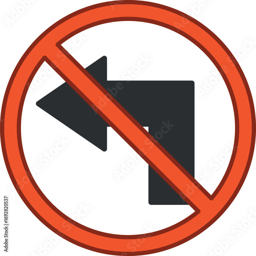 Road sign no left turn