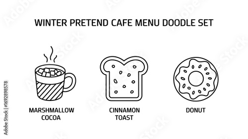 Whimsical winter pretend play menu doodle set with hot chocolate toast and donut designs
