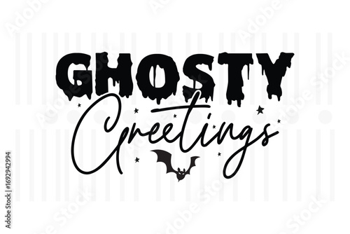 Ghostly greetings for a spooky halloween season, halloween design, halloween vector file