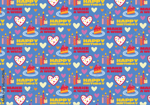 Seamless birthday pattern in retro cartoon style. Party decor with candles, cake, hearts and inscriptions. Parties, gifts, greetings, happy holiday card. Making party paper, decoration, packaging.