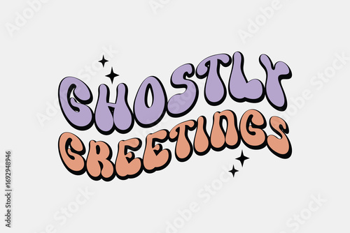 Ghostly greetings typography for halloween design, halloween design, halloween vector file