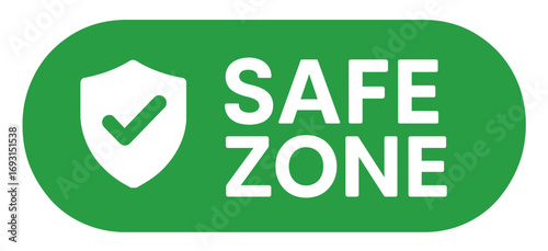 A "safe zone" badge in green with a shield and checkmark assures a sense of security and trust. Modern flat vector sticker label with icon and badge style, transparent background