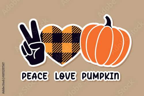 Peace Love Pumpkin phrase, hand gesture, heart and pumpkin, fall season vector illustration