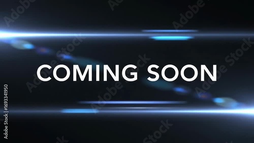 Announcing Upcoming Content: A Dynamic 'Coming Soon' Visual with Lens Flares