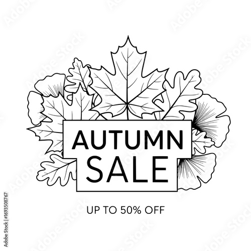 Autumn Sale with leaves : An elegant composition features autumnal leaves arranged artfully, with bold text proclaiming an Autumn Sale, offering up to 50% off. The artwork embodies the spirit of fall.
