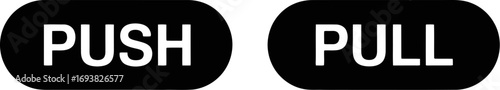 Push and pull sign door entrance instruction black and white