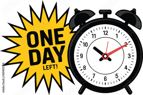 Urgent countdown with alarm clock and "one day left" message