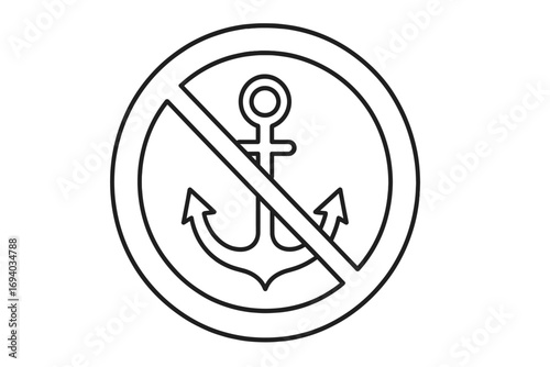 No anchoring sign vector icon. Anchoring prohibited symbol. Maritime regulation for boats and ships. Do not anchor here warning sign. Sea port rule. Nautical outline illustration.