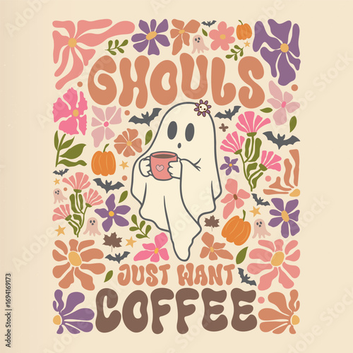 Ghouls just want Coffee, Halloween Fall themed boho flower style t shirt design