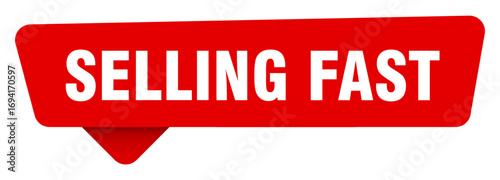 selling fast red sticker isolated on transpatent background. selling fast sign