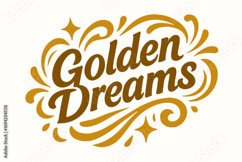 Golden Dreams modern hand lettering smooth curves balanced composition clear readable letters consistent style surrounded by abstract waves swirls and star shapes diagonal decorative.