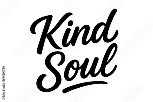 Kind Soul modern hand lettering smooth curves balanced composition clear readable letters consistent style none diagonal decorative composition clean white background vector look high.