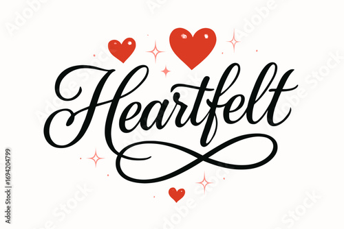 Heartfelt elegant calligraphy lettering smooth curves balanced composition clear readable letters consistent style surrounded by glowing hearts and romantic sparkles none clean white.