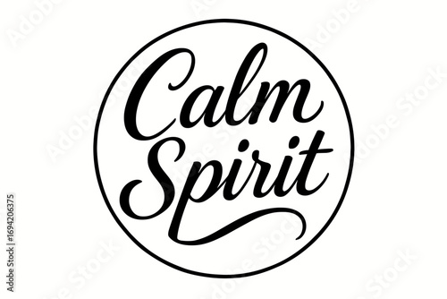Calm Spirit elegant calligraphy lettering smooth curves balanced composition clear readable letters consistent style none circular frame composition clean white background vector look high.