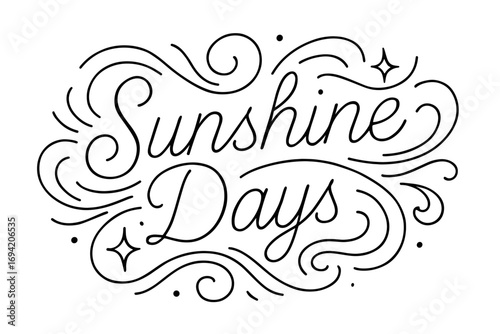 Sunshine Days thin line calligraphy smooth curves balanced composition clear readable letters consistent style surrounded by abstract waves swirls and star shapes horizontal balanced layout.
