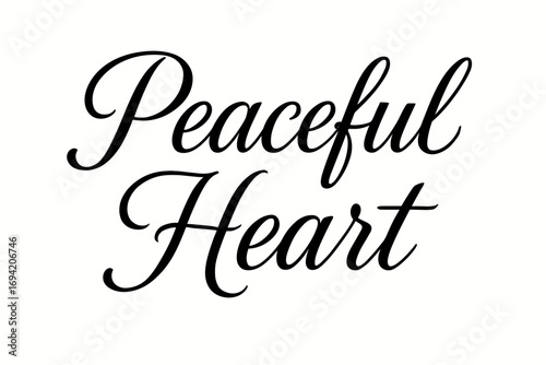 Peaceful Heart elegant calligraphy lettering smooth curves balanced composition clear readable letters consistent style none horizontal balanced layout clean white background vector look.
