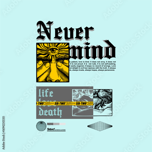Fotografie nevermind slogan street style...