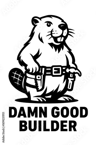 Cartoon Beaver Builder with Tool Belt and Hammer, a 'Damn Good Builder' Mascot Logo Design. Expertly crafted for construction, carpentry, woodworking, and handyman professionals. Perfect for t-shirts,