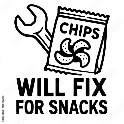 Humorous 'Will Fix For Snacks' graphic, showcasing a wrench and a potato chips bag. Ideal for mechanics, handymen, plumbers, electricians, technicians, and DIY enthusiasts who trade skills for treats.