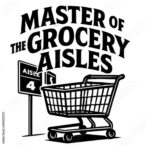 Master of the Grocery Aisles: Expert Shopper Navigates Supermarket Layouts, Conquers Shopping Lists with Precision, Finds Every Deal, and Dominates Retail Runs, Especially on Aisle 4. The Ultimate Gui