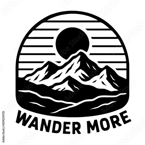 Wander More" minimalist mountain logo with sun/moon and horizon lines. Black & white design for outdoor adventure, hiking, camping, travel, nature exploration, and wanderlust enthusiasts. Inspiring em