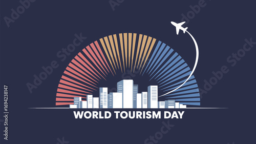 World tourism day graphic with airplane and city skyline against a radiating color background design